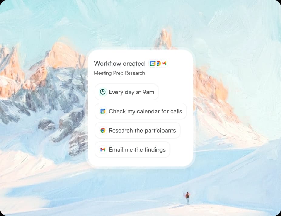 Workflows feature screenshot - Scale tedious tasks into reusable workflows that run autonomously in the background.